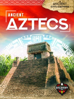cover image of Ancient Aztecs